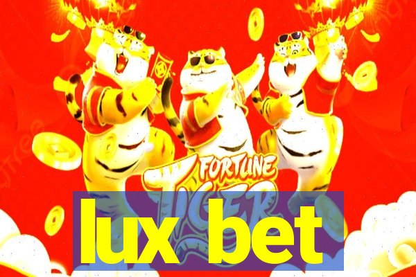 lux bet